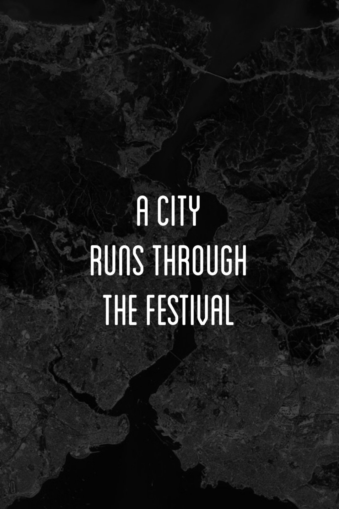 Постер İçinden Şehir Geçen Festival